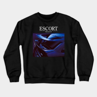 FORD ESCORT RS - advert Crewneck Sweatshirt